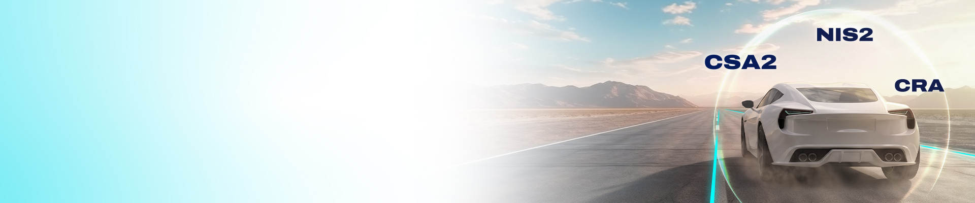 The EU’s Cybersecurity Triad Is Coming: Why Automotive OEMs Need to Prepare Now